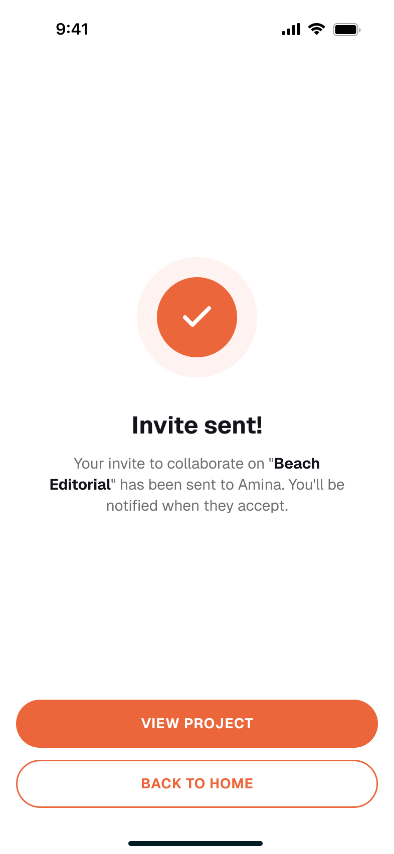 Invite sent confirmation: a tick in an orange circle, 'Your invite to collaborate on Beach Editorial has been sent to Amina. You'll be notified when they accept,' and View project and Back to home buttons.